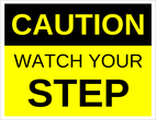 OL175 - 8.5" x 11" - Caution - Watch Your Step Label