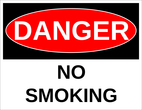 OL175 - 8.5" x 11" - Danger - No Smoking Label