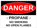 OL175 - 8.5" x 11" - Danger - Propane - No Smoking - No Open Flames Label