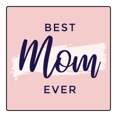 Best mom ever pink brush stroke gift label template