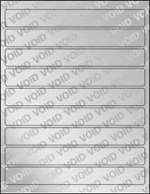 Sheet of 8" x 1" Void Silver Polyester labels