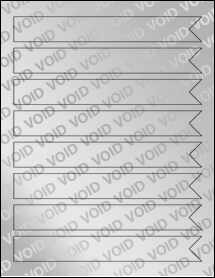 Sheet of 7.5" x 1" Void Silver Polyester labels