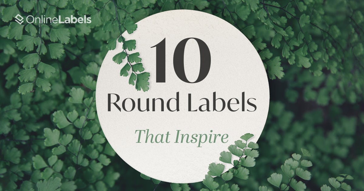 10 Round Label Designs from Customers that Inspire