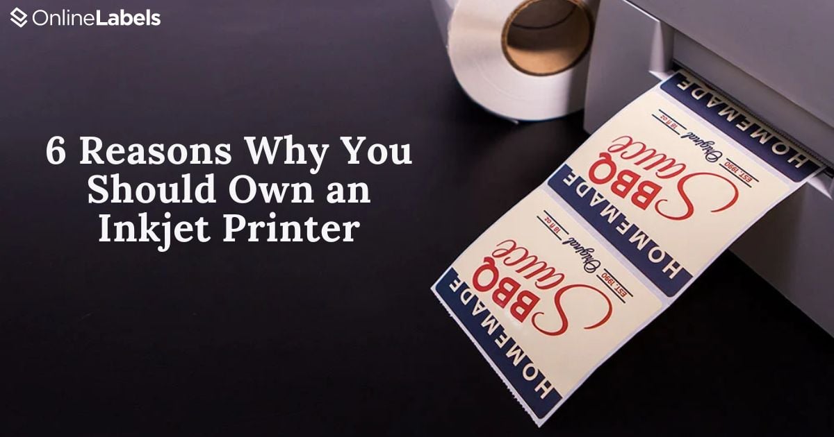 6 Reasons Why You Should Own an Inkjet Printer