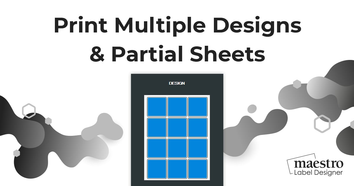 Printing partial and multi design sheets.