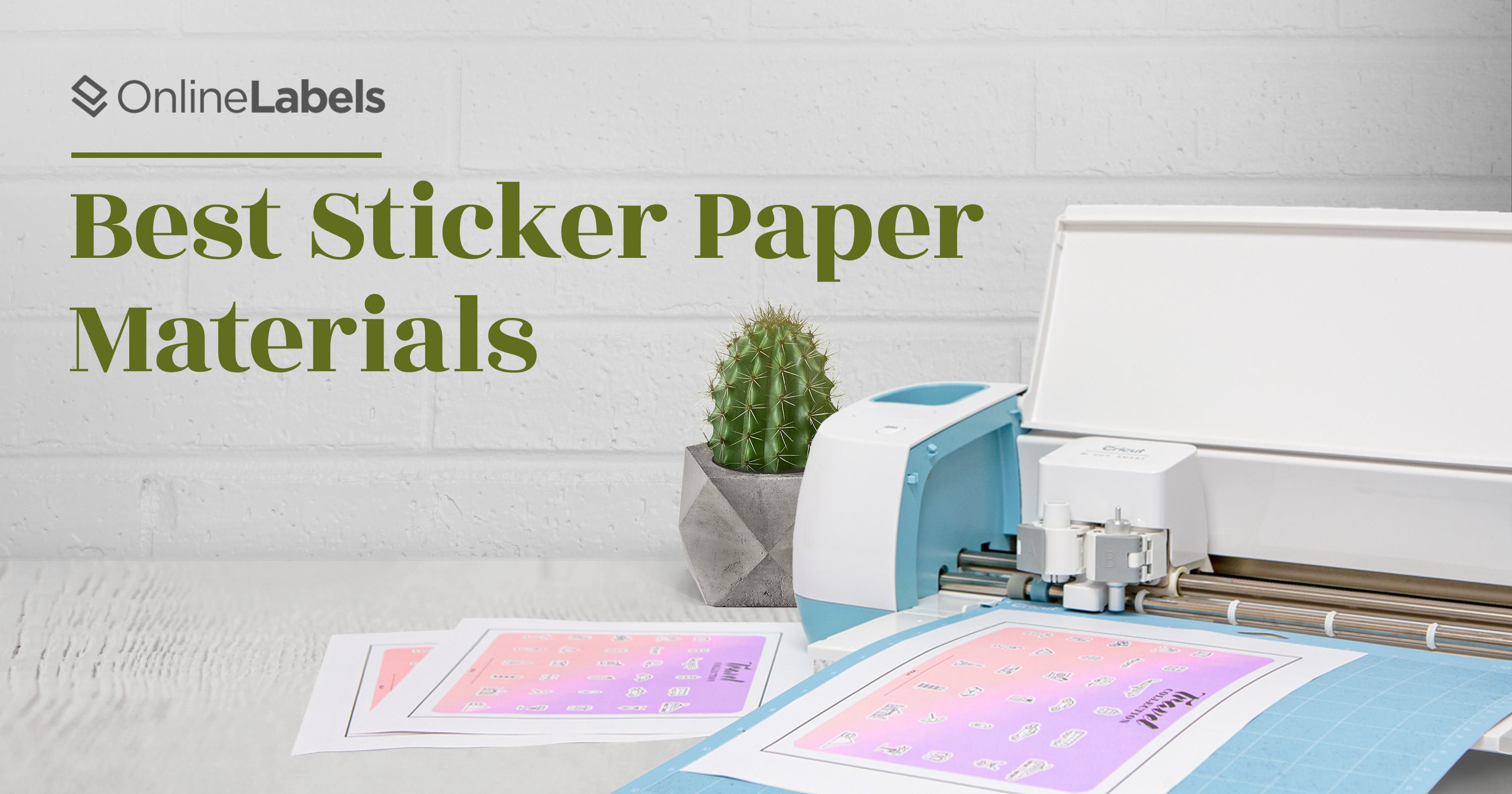 Best sticker paper materials