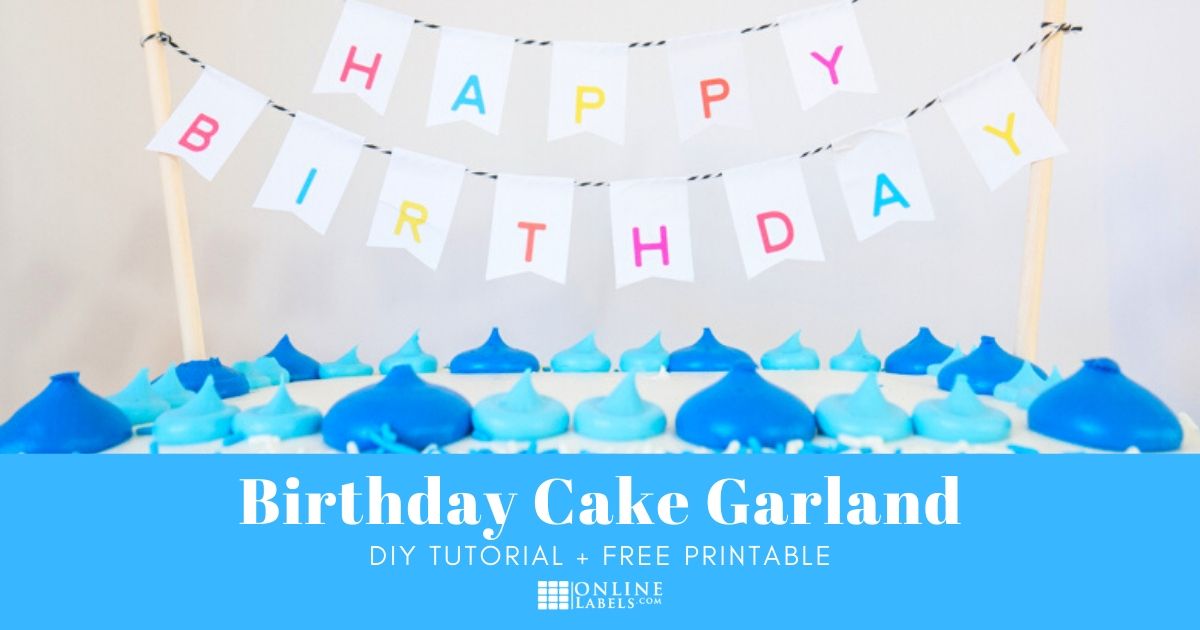Tutorial to make a Happy Birthday garland for cakes