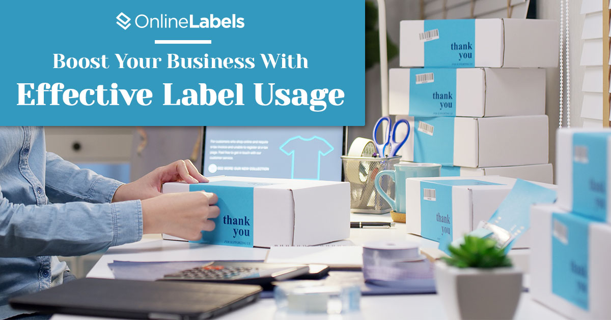 Boost your business with effective label usage