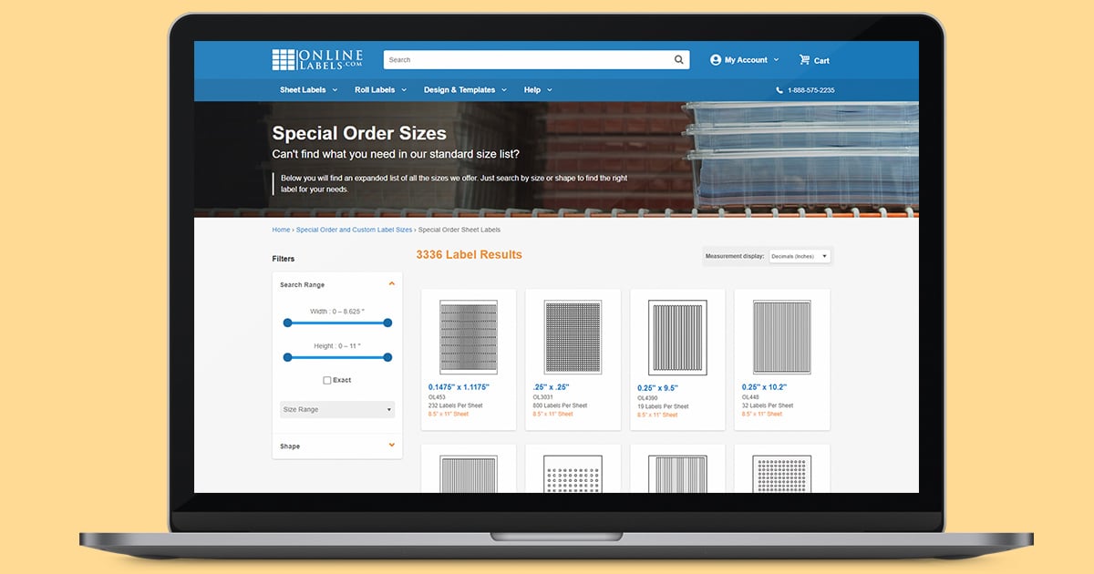 If you can't find the label size you're looking for, try searching our Custom Size Archive.