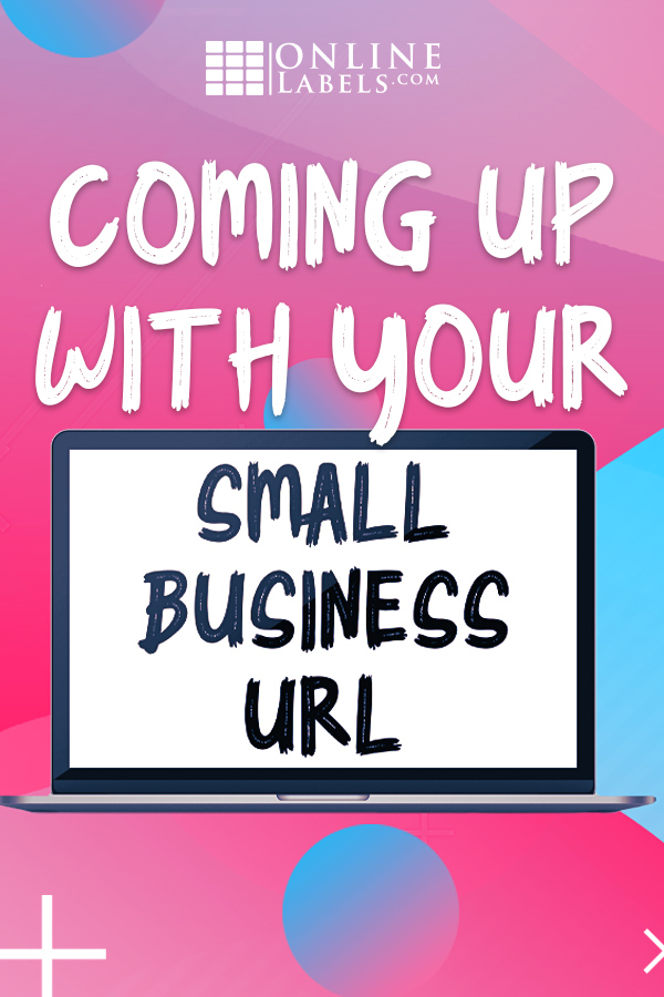 How to pick a URL for your small business
