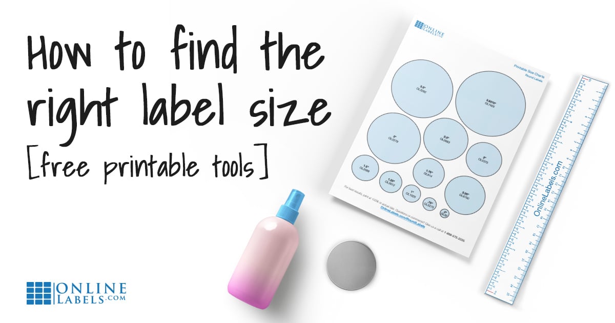 Printable ruler and printable size guides to help everybody find the right label size for their project or container