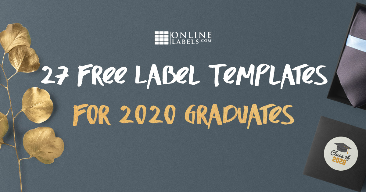 27 Free Label Templates To Celebrate Graduation