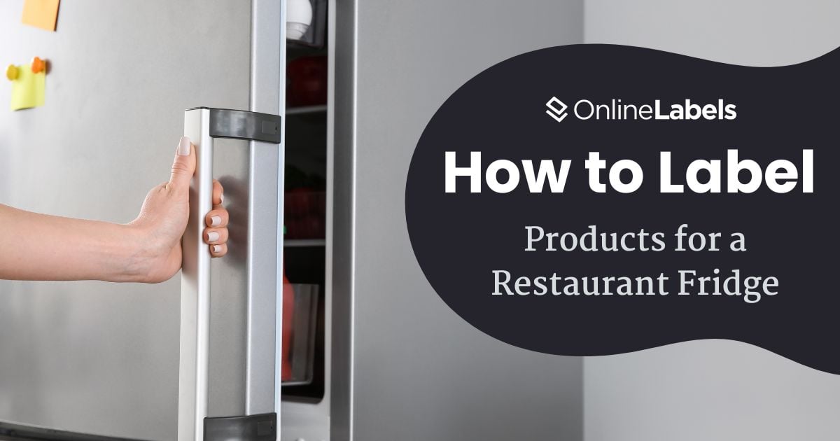 How to Label Products for a restaurant fridge