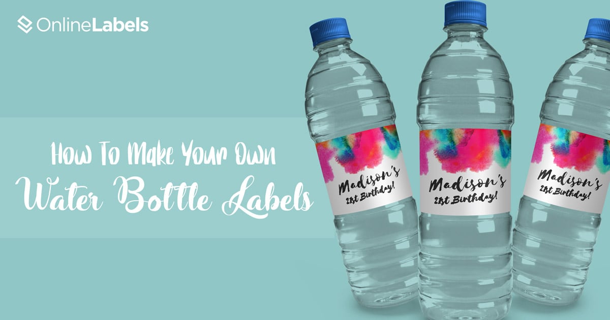 How to make your own water bottle labels