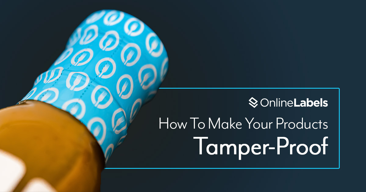 How to make your products tamper proof