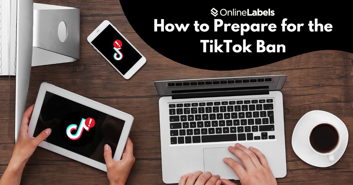 How to Prepare for the TikTok Ban as a Small Business Owner