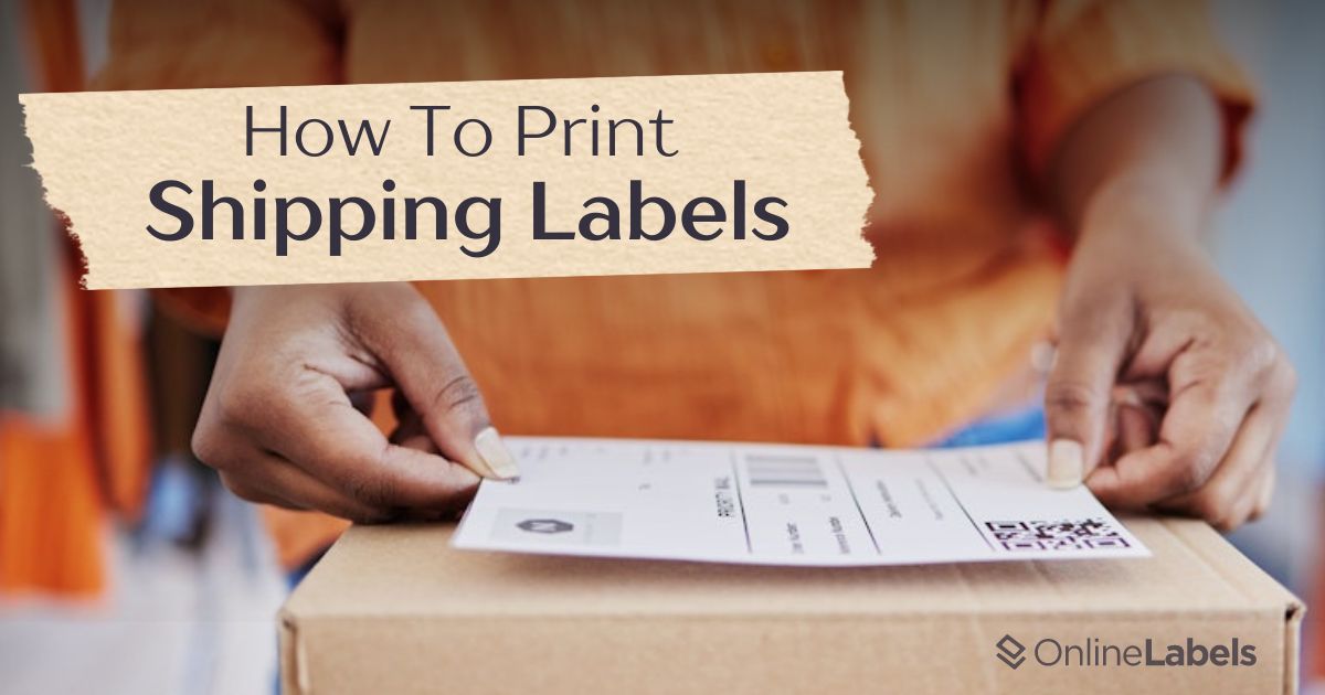 How to print shipping labels