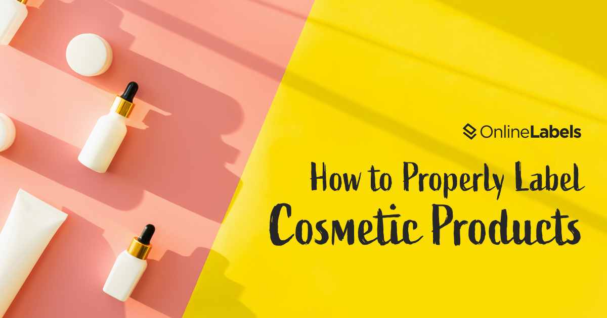 What are the FDA Labeling Requirements for Cosmetic Products?
