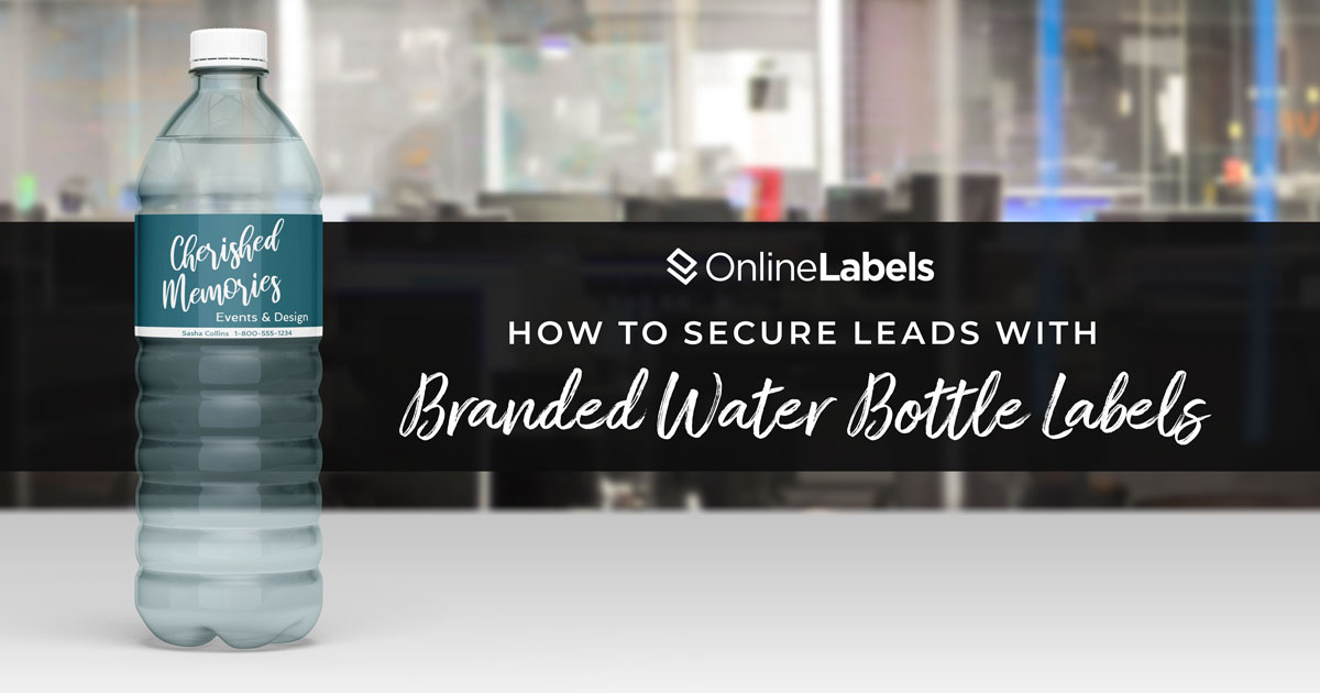 How To Secure Leads With Branded Water Bottle Labels