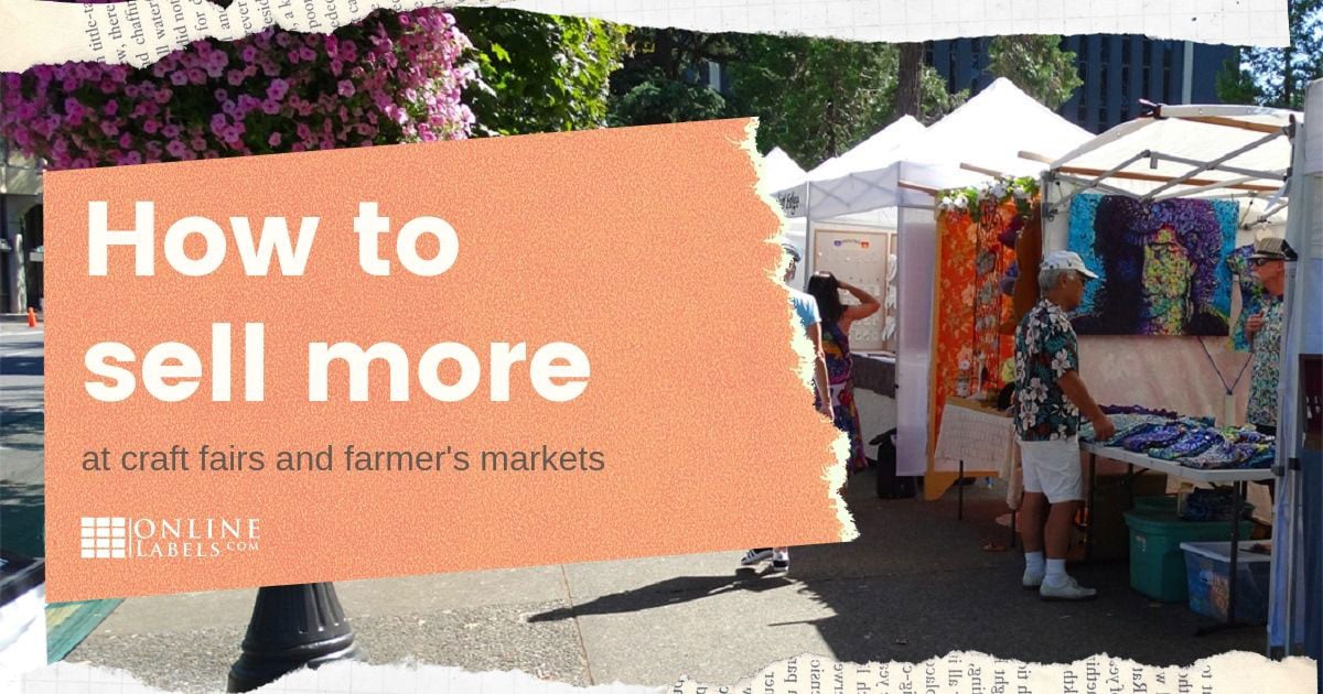 Interview: ways to increase sales at your next craft fair or farmer's market