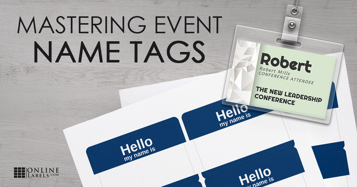 9 Easy Steps to Create Name Tags For Your Next Event