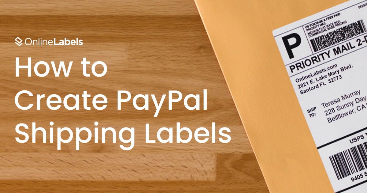 Instructions for creating and printing PayPal shipping labels