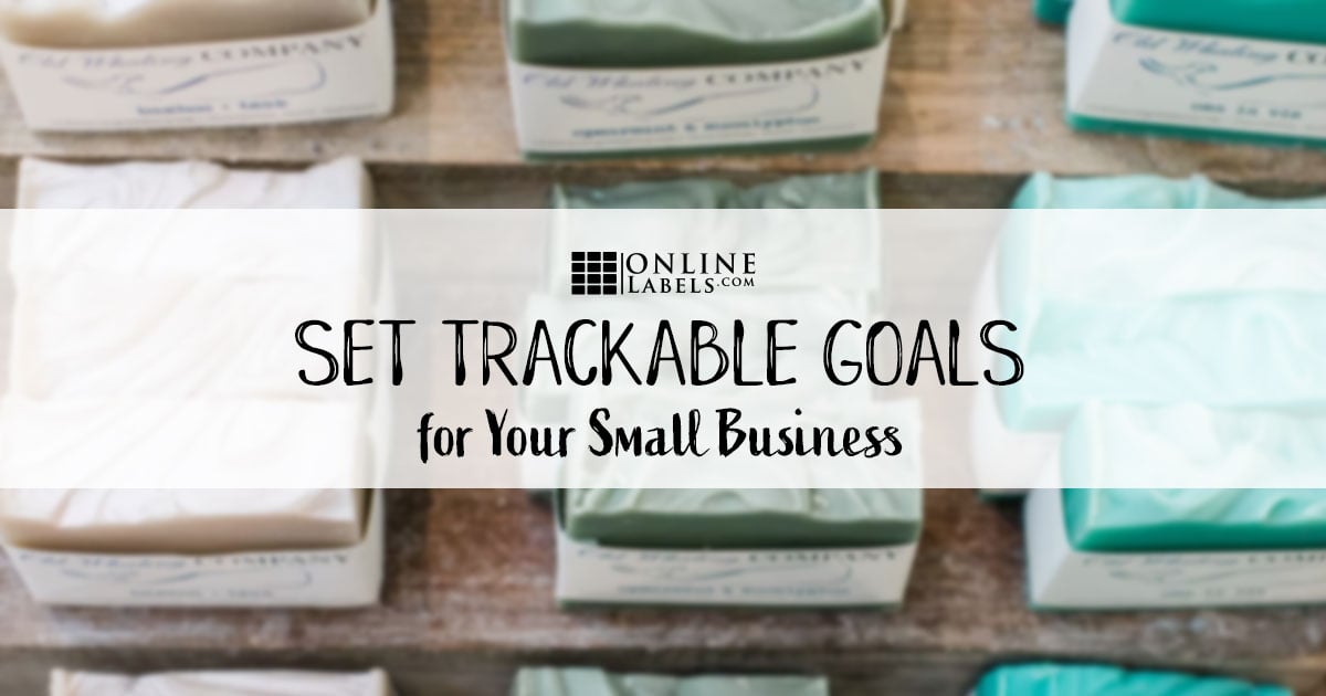 Set trackable goals for your small business