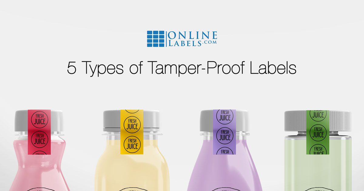 5 Popular Tamper-Proof Labels & How to Design for Them