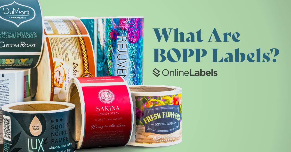 What Are BOPP Labels?