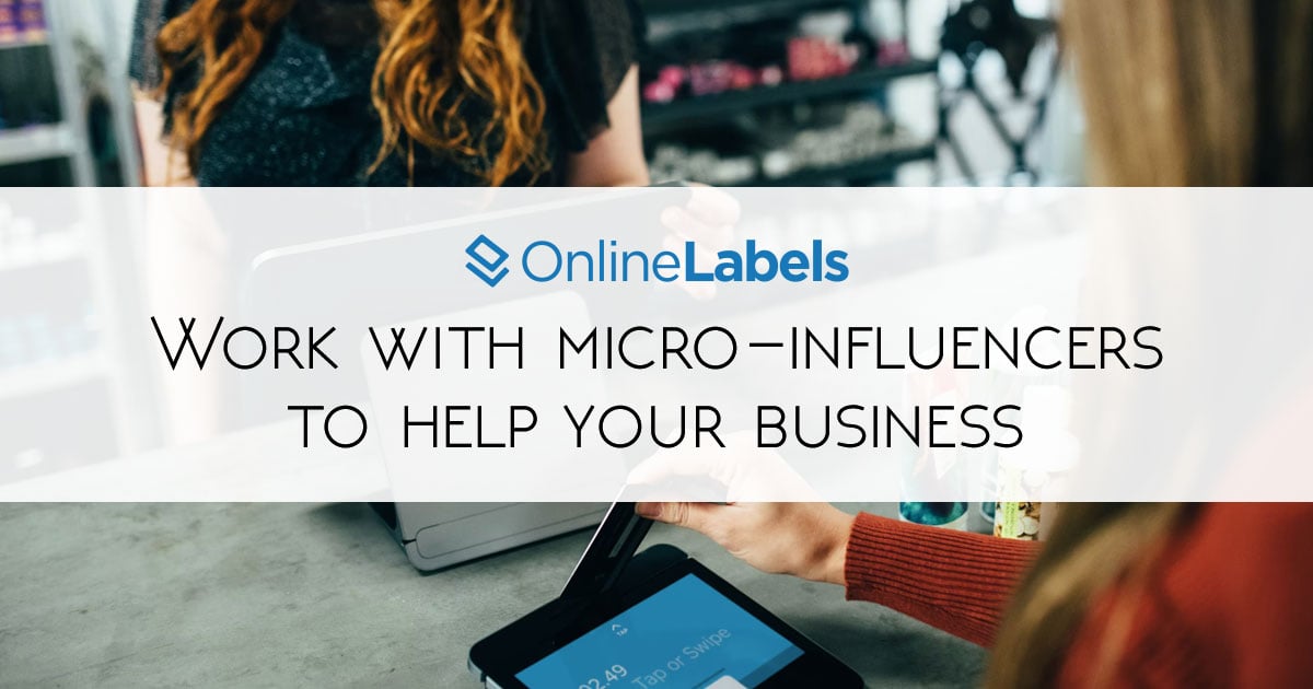 Work with micro-influencers to help your business